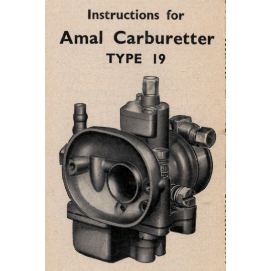 Instructions for Amal Carburetter Type 19