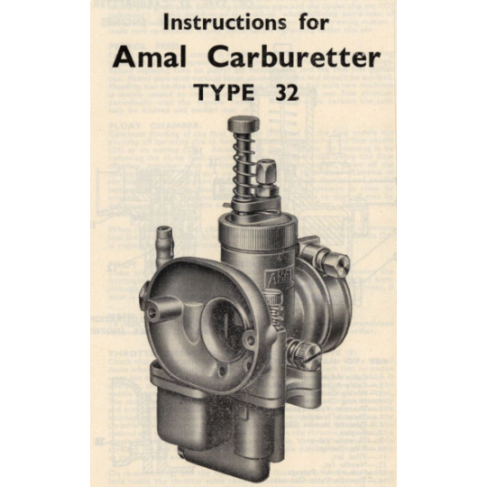 Instructions for Amal Carburetter Type 32